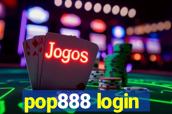 pop888 login